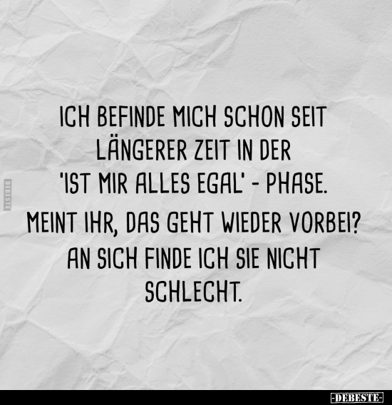 Ich befinde mich schon seit längerer Zeit in.. - Lustige Bilder | DEBESTE.de