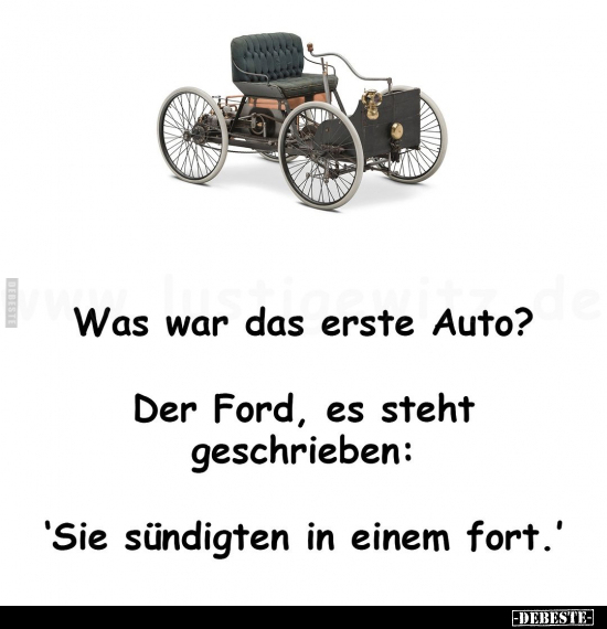 Was war das erste Auto?.. - Lustige Bilder | DEBESTE.de