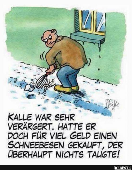 Kalle war sehr verärgert..