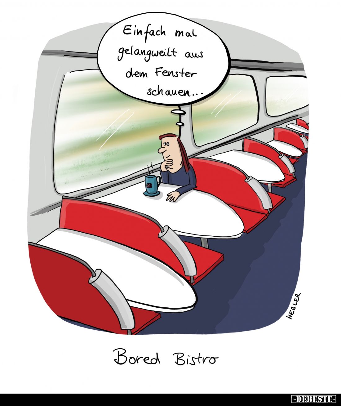Bored Bistro. - Einfach mal gelangweilt aus dem Fenster schauen...