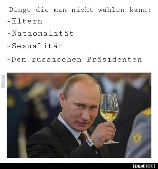Dinge die man nicht wählen kann..
