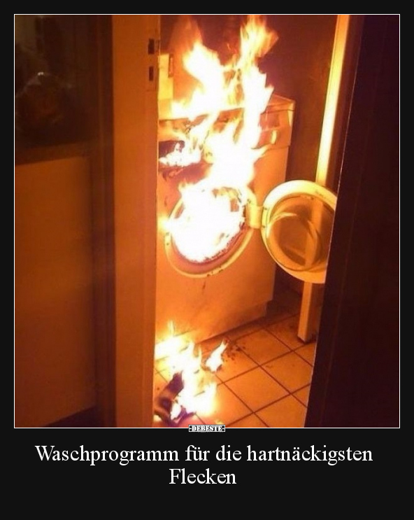 Waschprogramm für die hartnäckigsten Flecken.. - Lustige Bilder | DEBESTE.de
