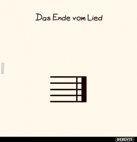 Das Ende vom Lied.. - Lustige Bilder | DEBESTE.de