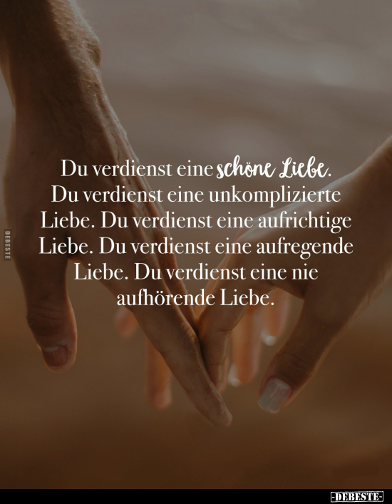 Du verdienst eine schöne Liebe.. - Lustige Bilder | DEBESTE.de