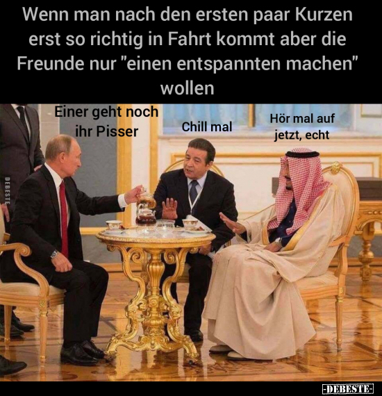 Wenn man nach den ersten paar Kurzen erst so richtig..