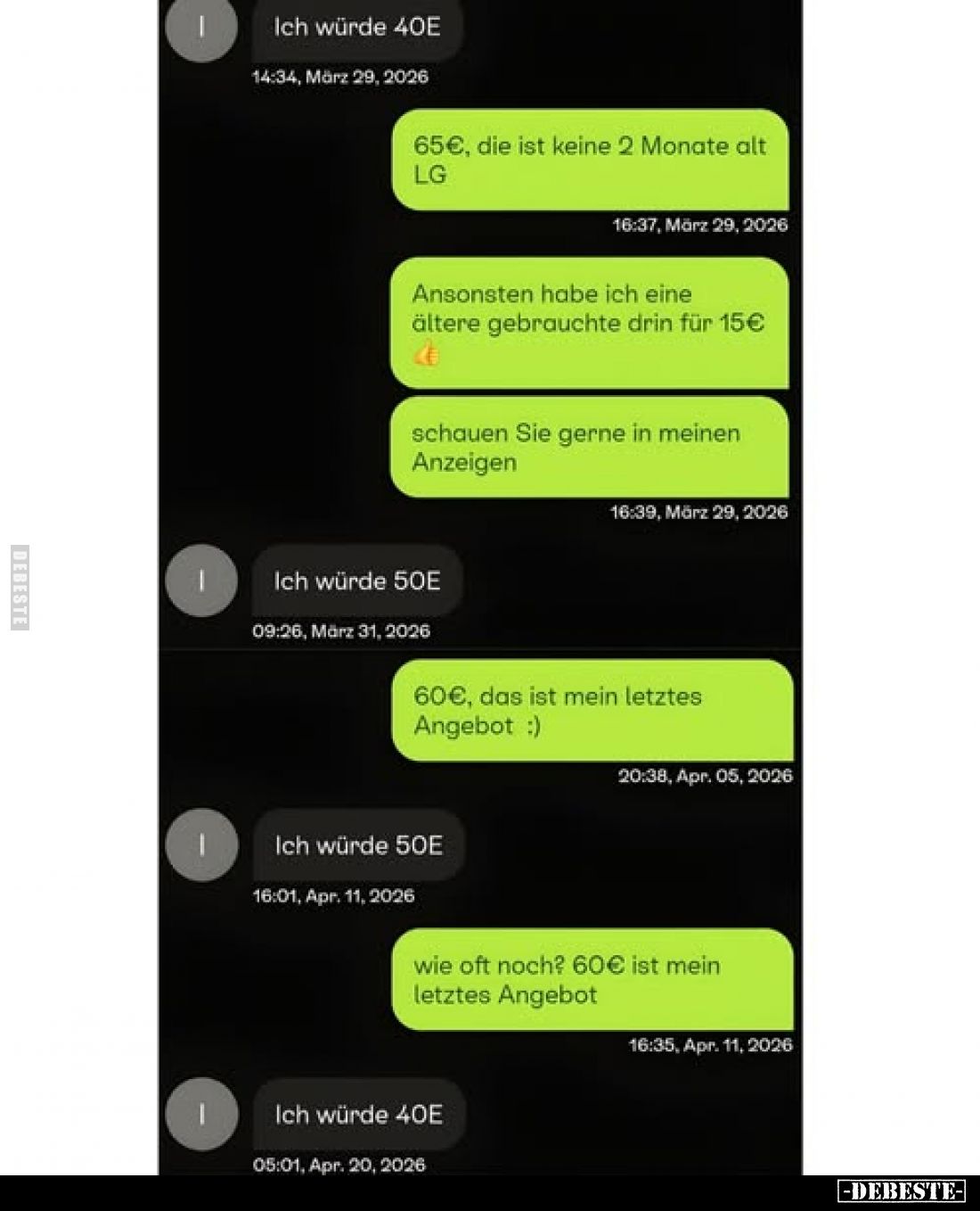 Ich würde 40E
-
65€, die ist keine 2 Monate alt LG.
Ansonsten habe ich eine ältere gebrauchte drin für 15€.
schauen Sie g...