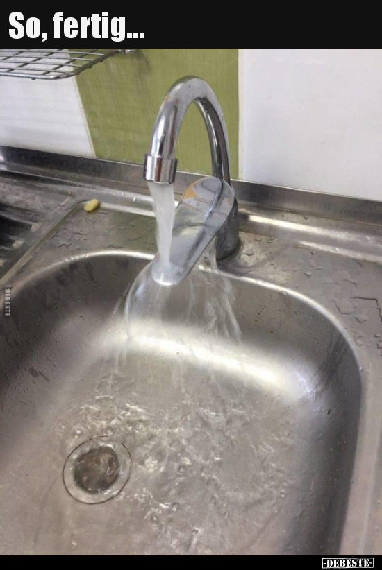 So, fertig...