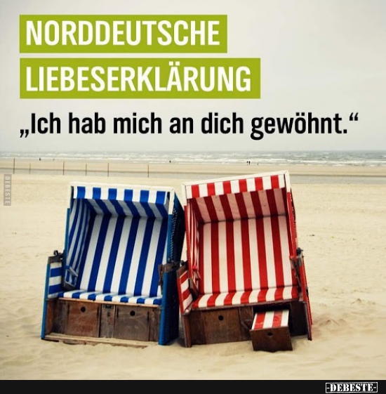 Norddeutsche Liebeserklärung.. - Lustige Bilder | DEBESTE.de