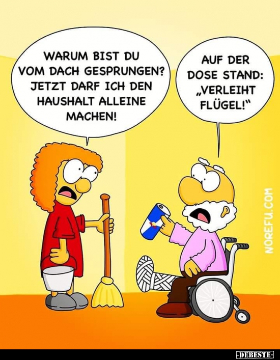 Warum bist du vom Dach gesprungen? Jetzt darf ich den..