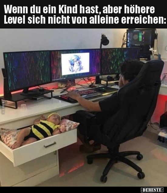 Wenn du ein Kind hast, aber höhere Level sich nicht von..