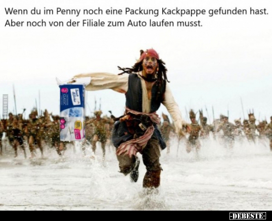 Wenn du im Penny noch eine Packung Kackpappe gefunden.. - Lustige Bilder | DEBESTE.de