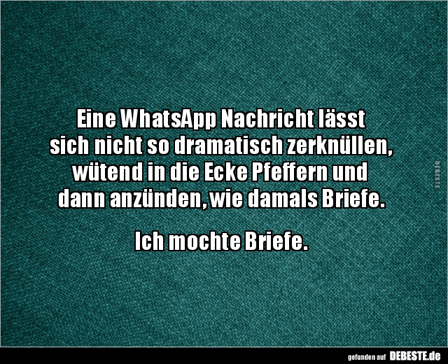 Eine WhatsApp Nachricht lässt sich nicht so dramatisch.. - Lustige Bilder | DEBESTE.de