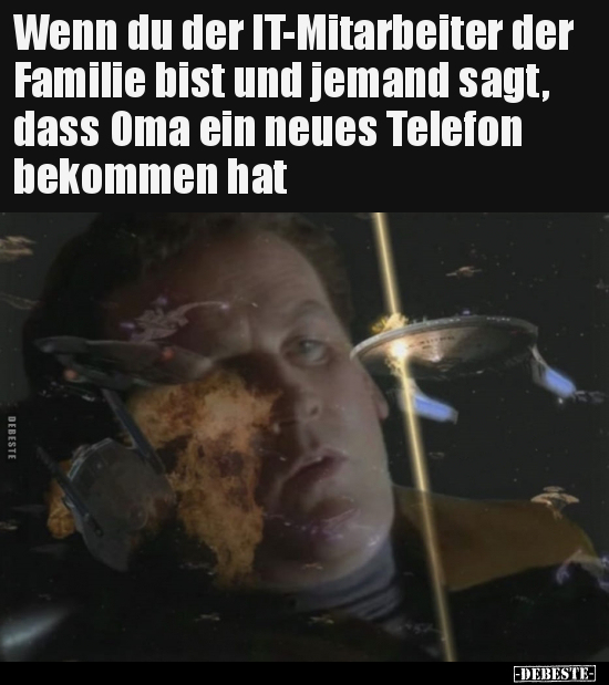 Wenn du der IT-Mitarbeiter der Familie bist und jemand.. - Lustige Bilder | DEBESTE.de