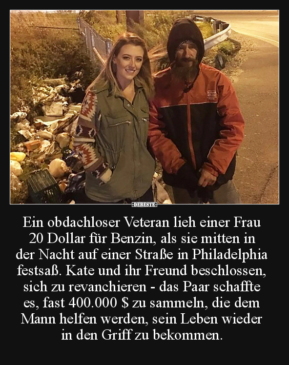 Ein obdachloser Veteran lieh einer Frau 20 Dollar für.. - Lustige Bilder | DEBESTE.de