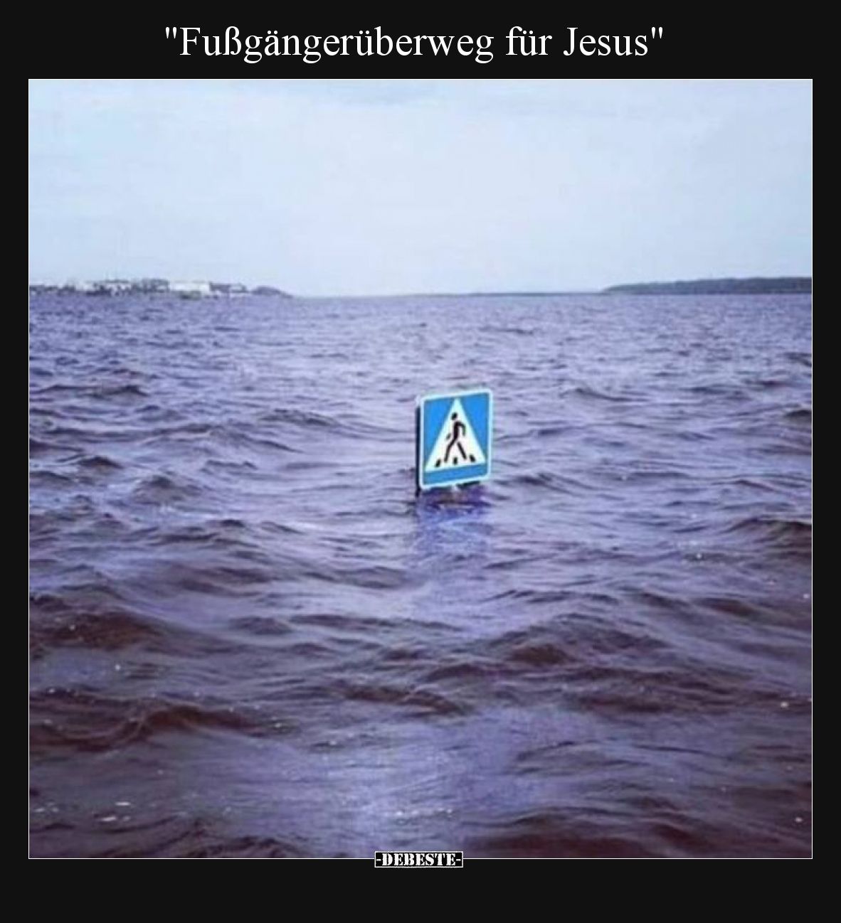 Fußgängerüberweg für Jesus