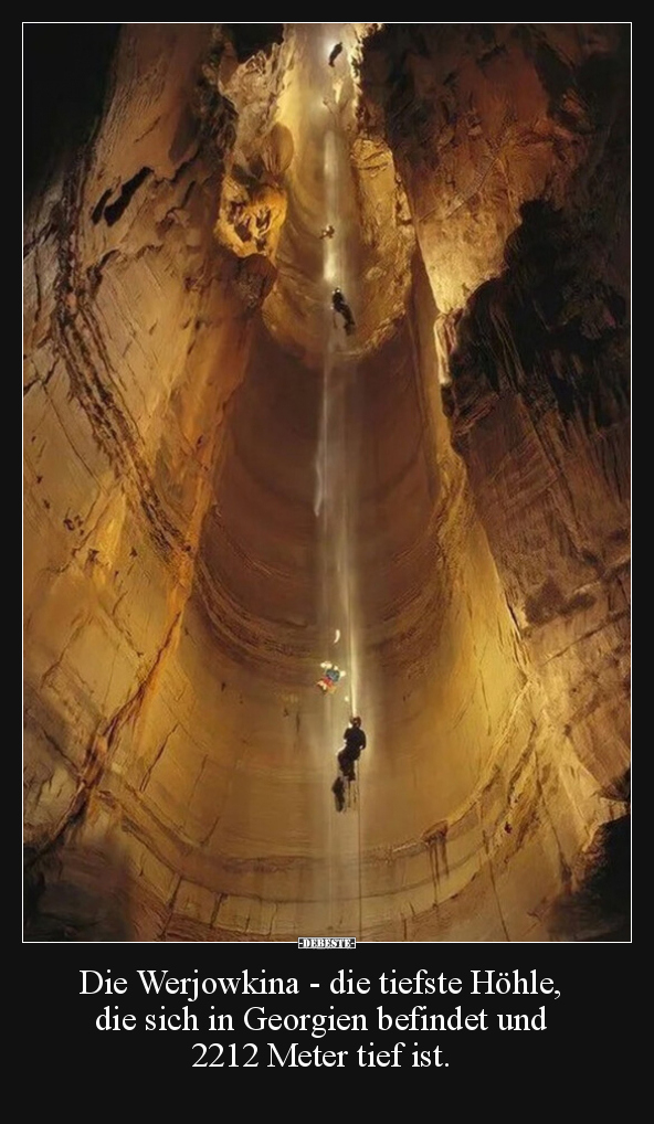 Die Werjowkina - die tiefste Höhle, die sich in Georgien.. - Lustige Bilder | DEBESTE.de