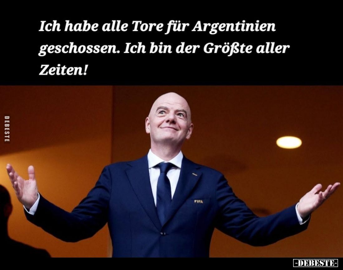 Ich habe alle Tore für Argentinien geschossen. Ich bin der Größte aller Zeiten!