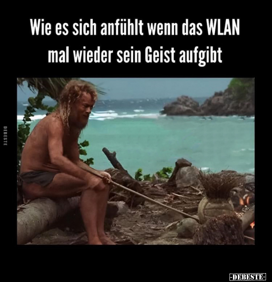 Wie es sich anfühlt wenn das WLAN mal wieder sein Geist aufgibt.. - Lustige Bilder | DEBESTE.de