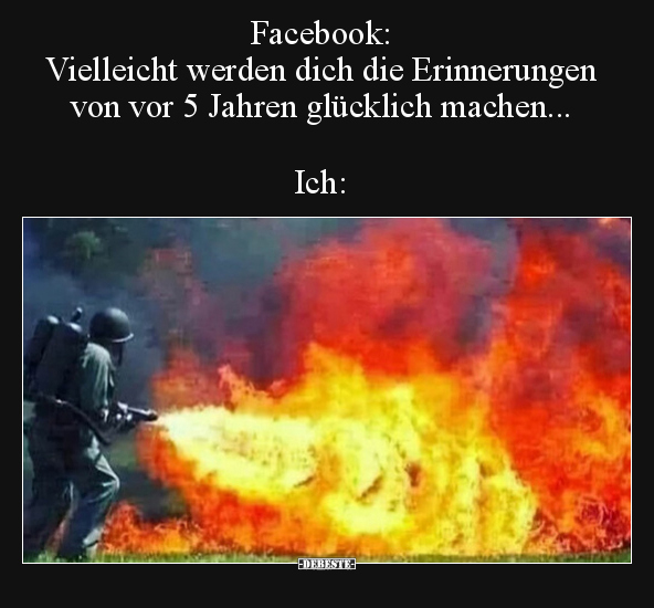 Facebook: Vielleicht werden dich die Erinnerungen von vor.. - Lustige Bilder | DEBESTE.de