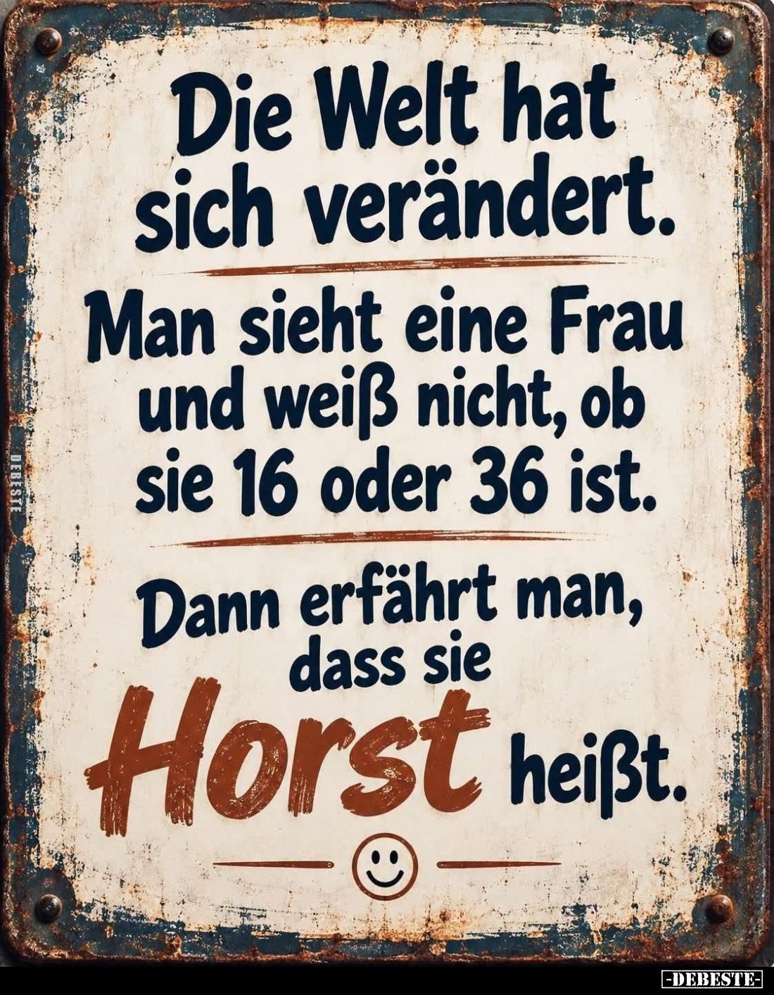 Die Welt hat sich verändert... - Lustige Bilder | DEBESTE.de