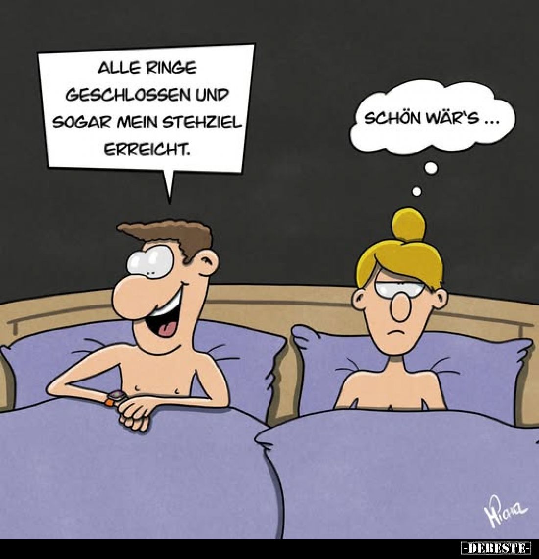 Alle Ringe geschlossen und sogar mein Stehziel erreicht. -
Schön wär's...