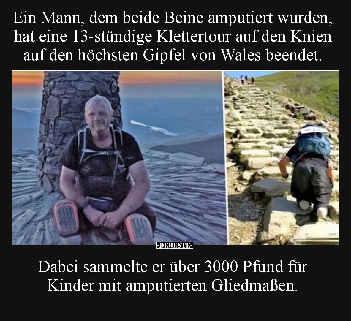 Ein Mann, dem beide Beine amputiert wurden, hat eine 13-stündige Klettertour auf den Knien auf den höchsten Gipfel von Wales ...