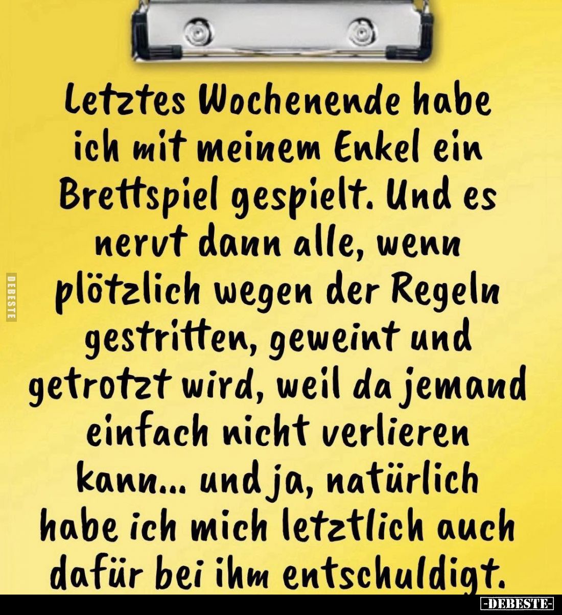 Letztes Wochenende habe ich mit meinem Enkel ein Brettspiel gespielt.
Und es nervt dann alle, wenn plötzlich wegen der Regel...