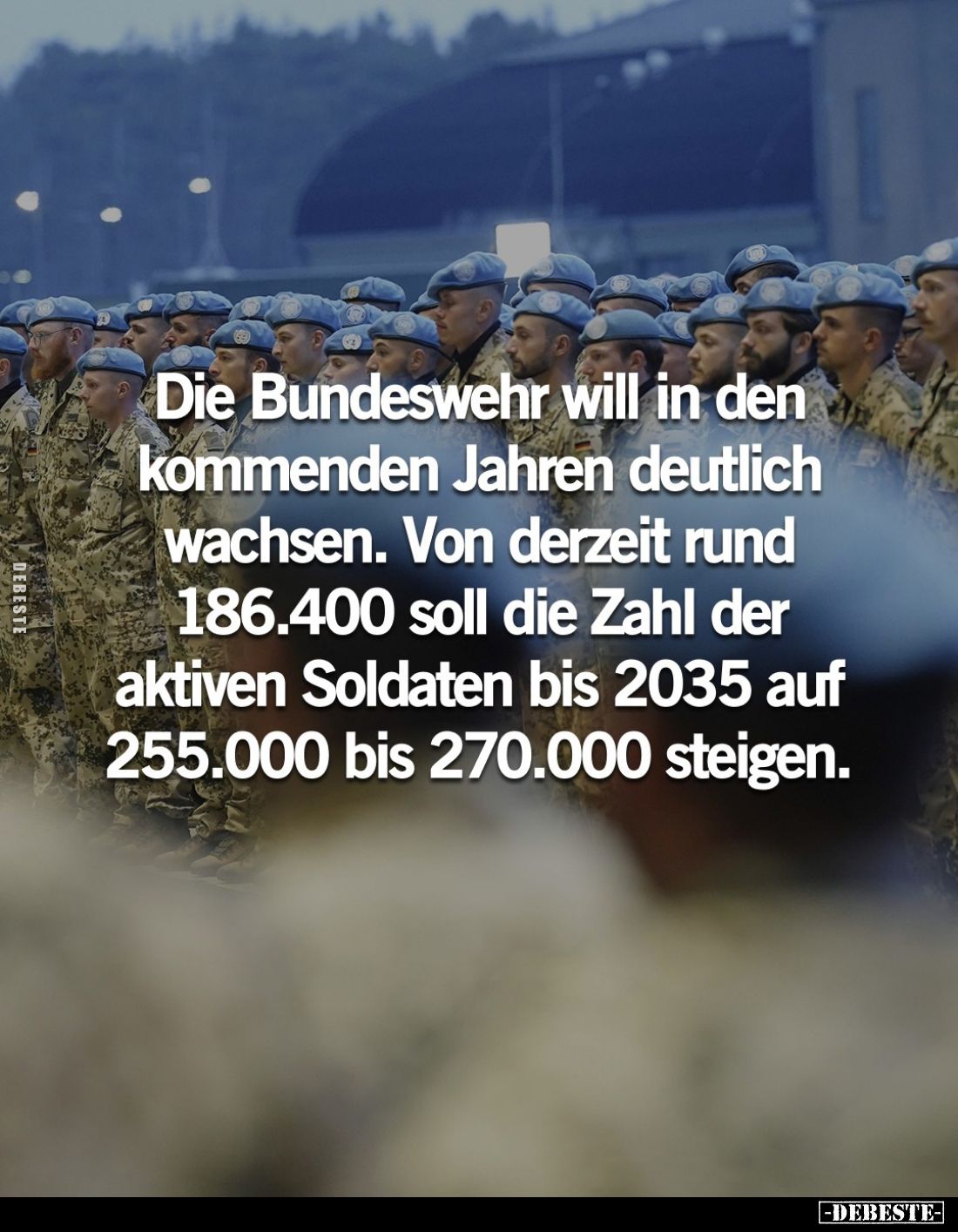 Die Bundeswehr will in den kommenden Jahren deutlich wachsen. Von derzeit rund 186.400 soll die Zahl der aktiven Soldaten bis...