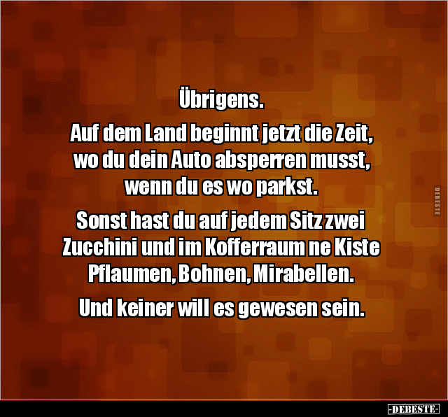 Übrigens. Auf dem Land beginnt jetzt die Zeit.. - Lustige Bilder | DEBESTE.de