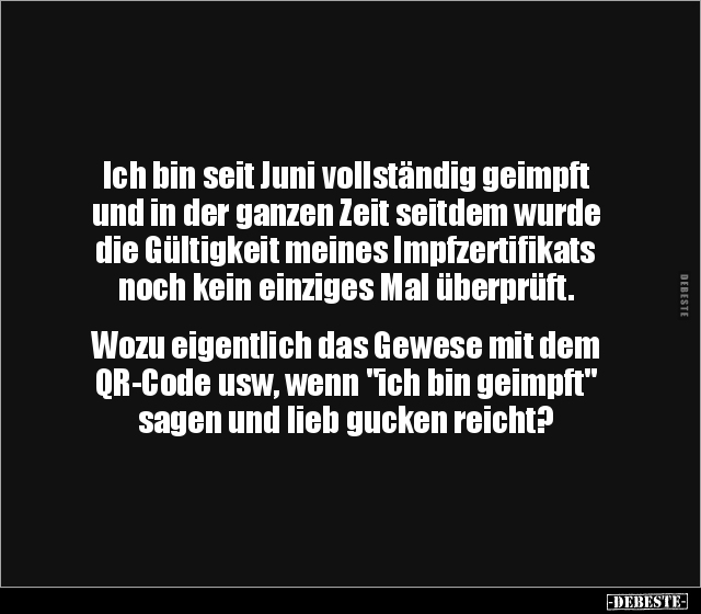 Ich bin seit Juni vollständig geimpft und in der ganzen.. - Lustige Bilder | DEBESTE.de