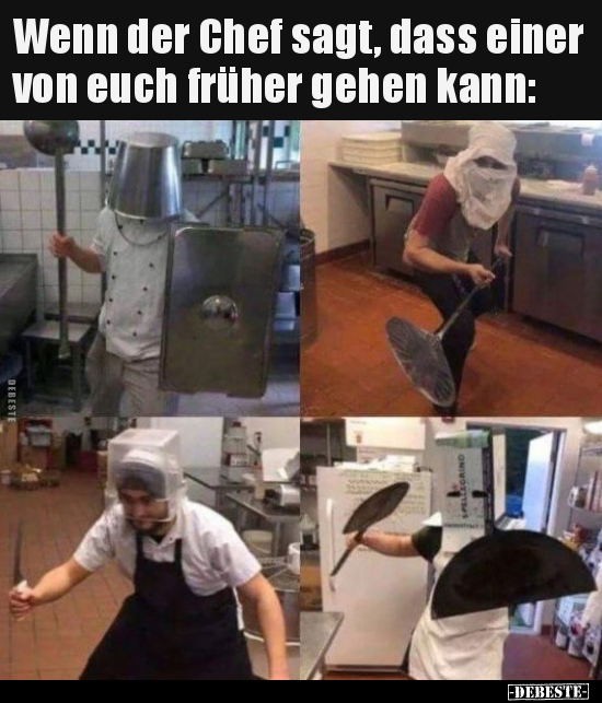 Wenn der Chef sagt, dass einer von euch früher gehen kann:
