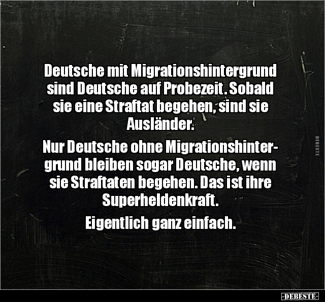 Deutsche mit Migrationshintergrund sind Deutsche.. - Lustige Bilder | DEBESTE.de