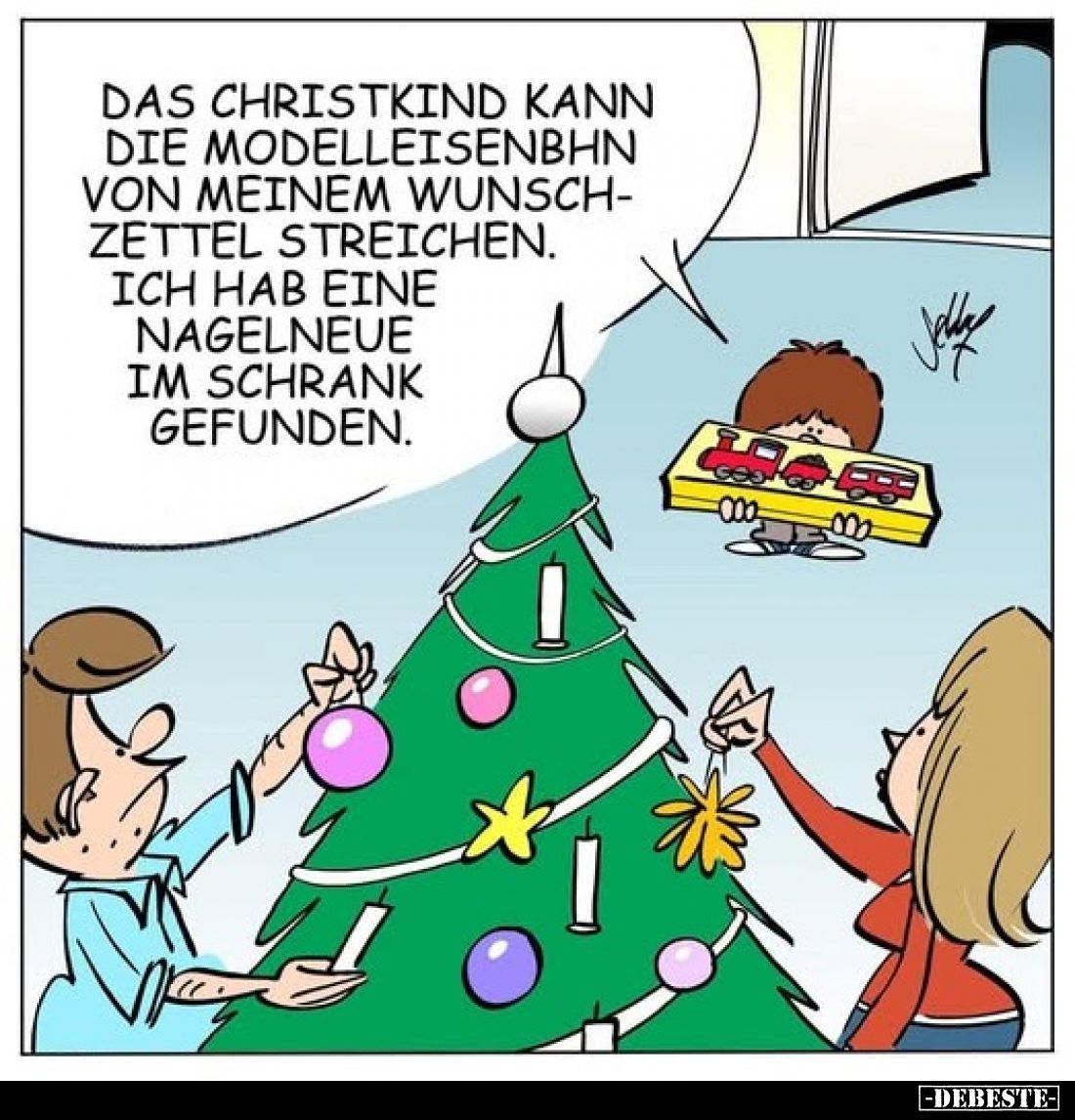 Das Christkind kann die Modelleisenbhn von meinem Wunschzettel streichen.. - Lustige Bilder | DEBESTE.de