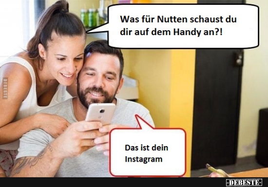 Was für Nutten schaust du dir auf dem Handy an?!.. - Lustige Bilder | DEBESTE.de
