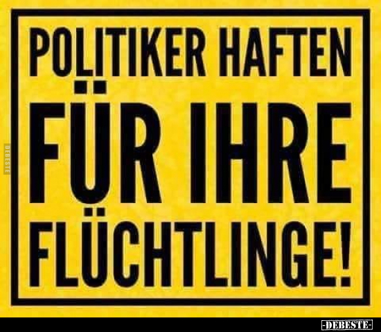 Politiker haften für.. - Lustige Bilder | DEBESTE.de
