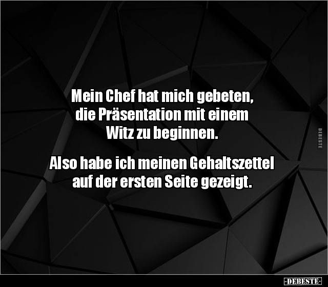 Mein Chef hat mich gebeten, die Präsentation mit einem.. - Lustige Bilder | DEBESTE.de