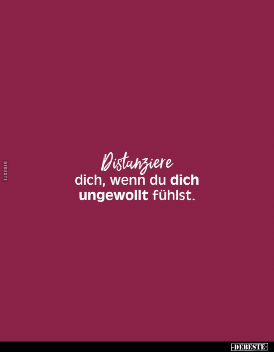 Distanziere dich, wenn du dich ungewollt fühlst... - Lustige Bilder | DEBESTE.de