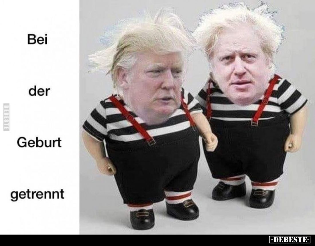 Bei
der
Geburt
getrennt.