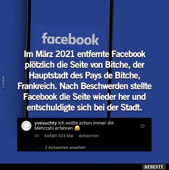 Im März 2021 entfernte Facebook plötzlich die Seite von.. - Lustige Bilder | DEBESTE.de
