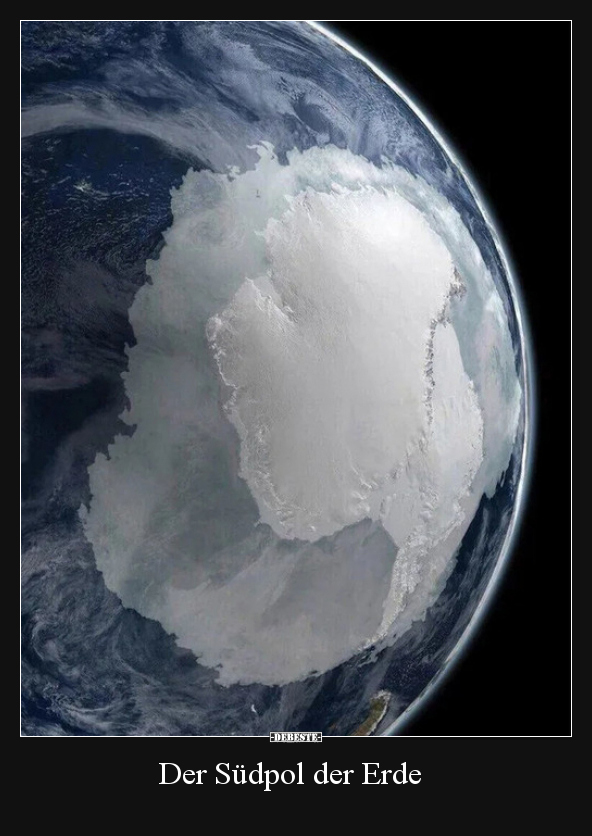 Der Südpol der Erde..