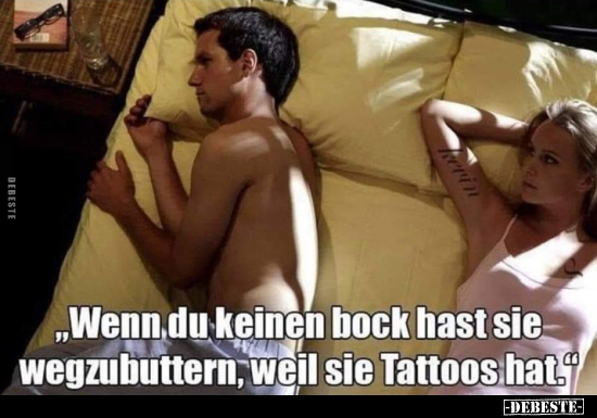 " Wenn du keinen bock hast sie wegzubuttern.." - Lustige Bilder | DEBESTE.de