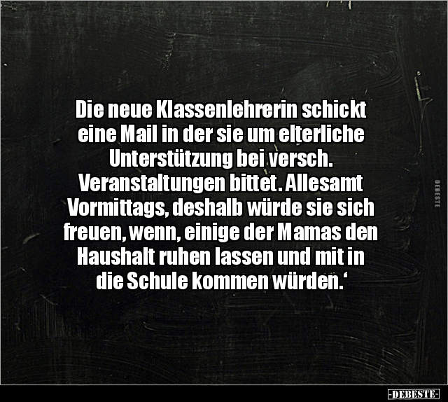 Die neue Klassenlehrerin schickt eine Mail in der sie um.. - Lustige Bilder | DEBESTE.de
