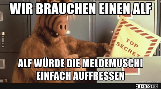 Wir brauchen einen Alf.. - Lustige Bilder | DEBESTE.de