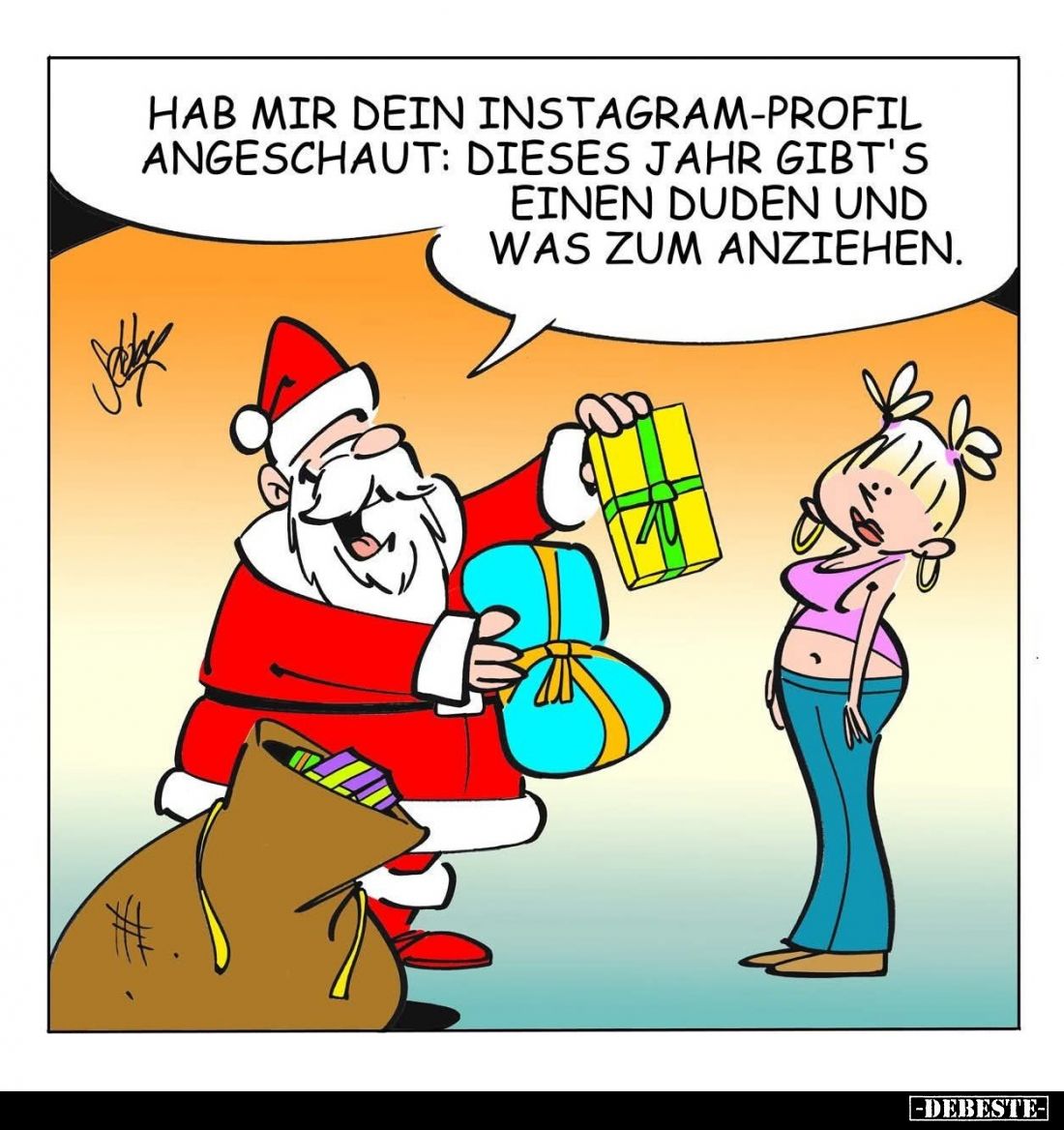 Hab mir dein Instagram-Profil angeschaut: Dieses Jahr gibt's einen Duden und was zum anziehen.