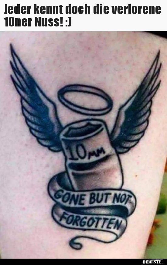 Jeder kennt doch die verlorene 10ner Nuss! :)..