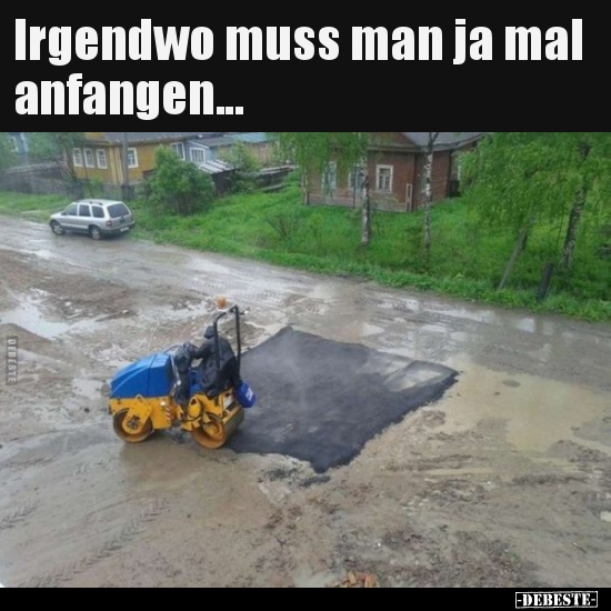 Irgendwo muss man ja mal anfangen...