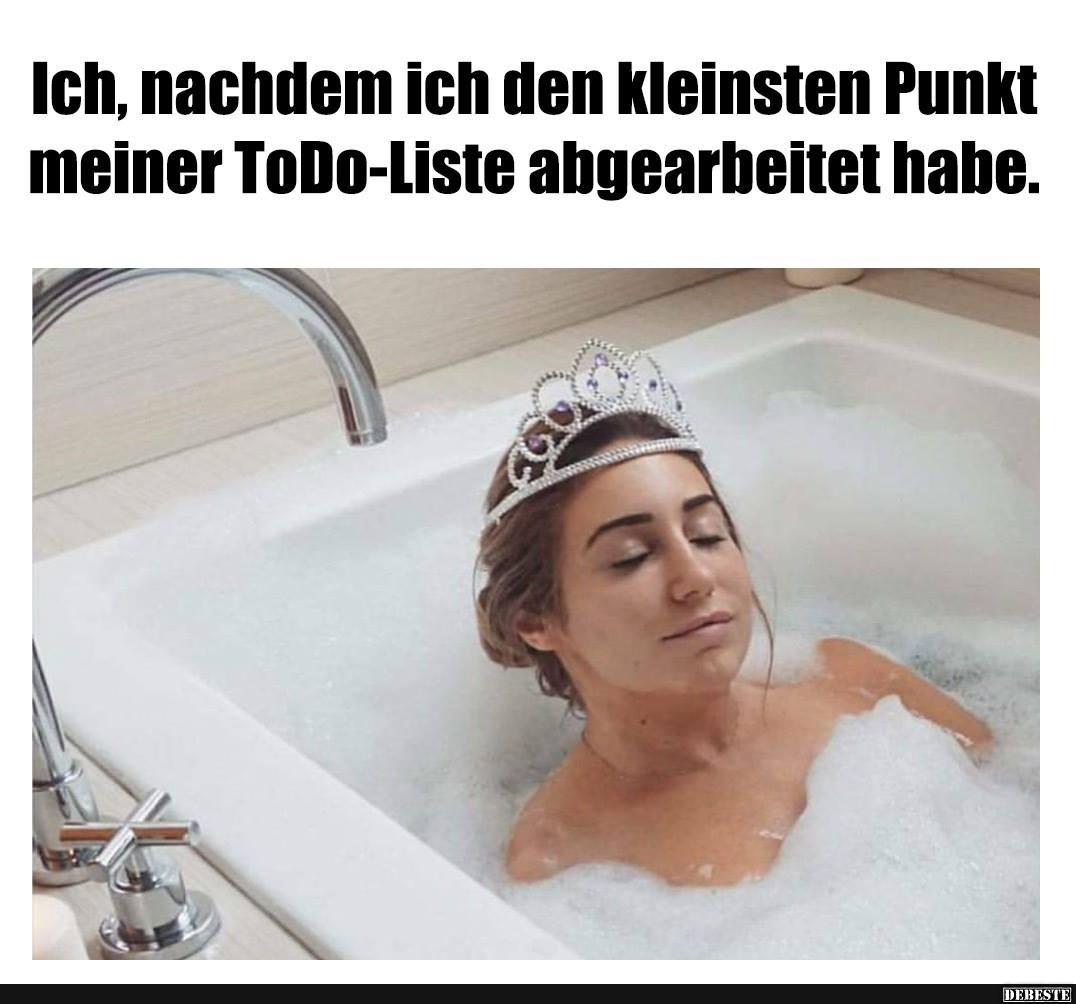 Ich, nachdem ich den kleinsten Punkt meiner ToDo-Liste..