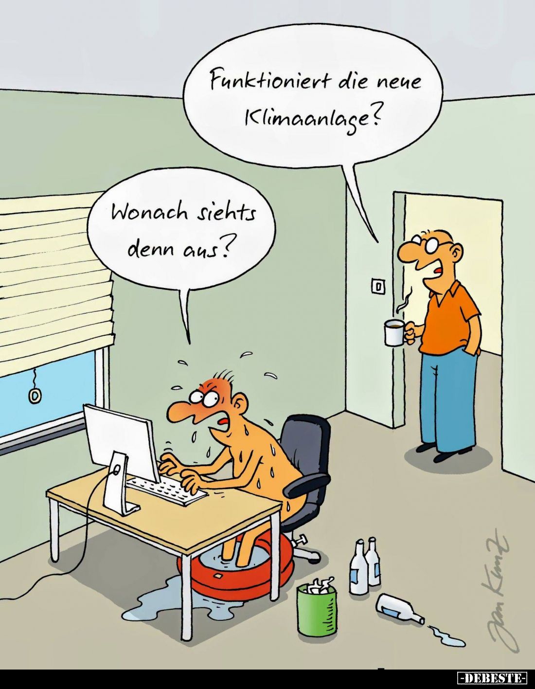 Funktioniert die neue Klimaanlage? -
Wonach siehts denn aus?
