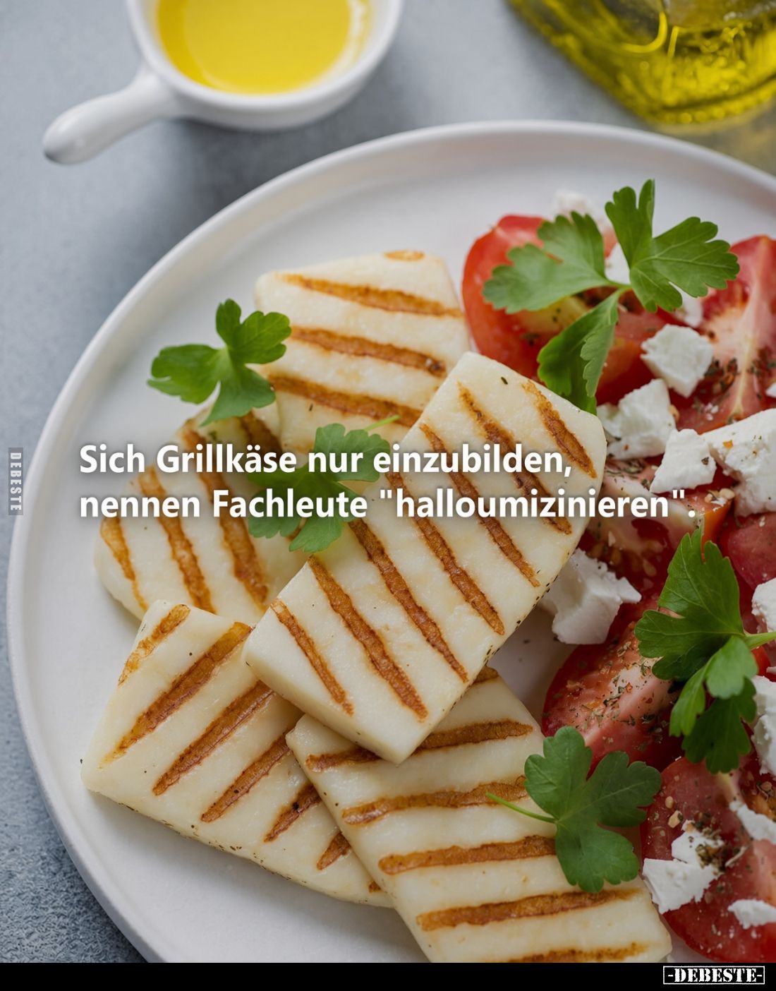 Sich Grillkäse nur einzubilden, nennen Fachleute.. - Lustige Bilder | DEBESTE.de