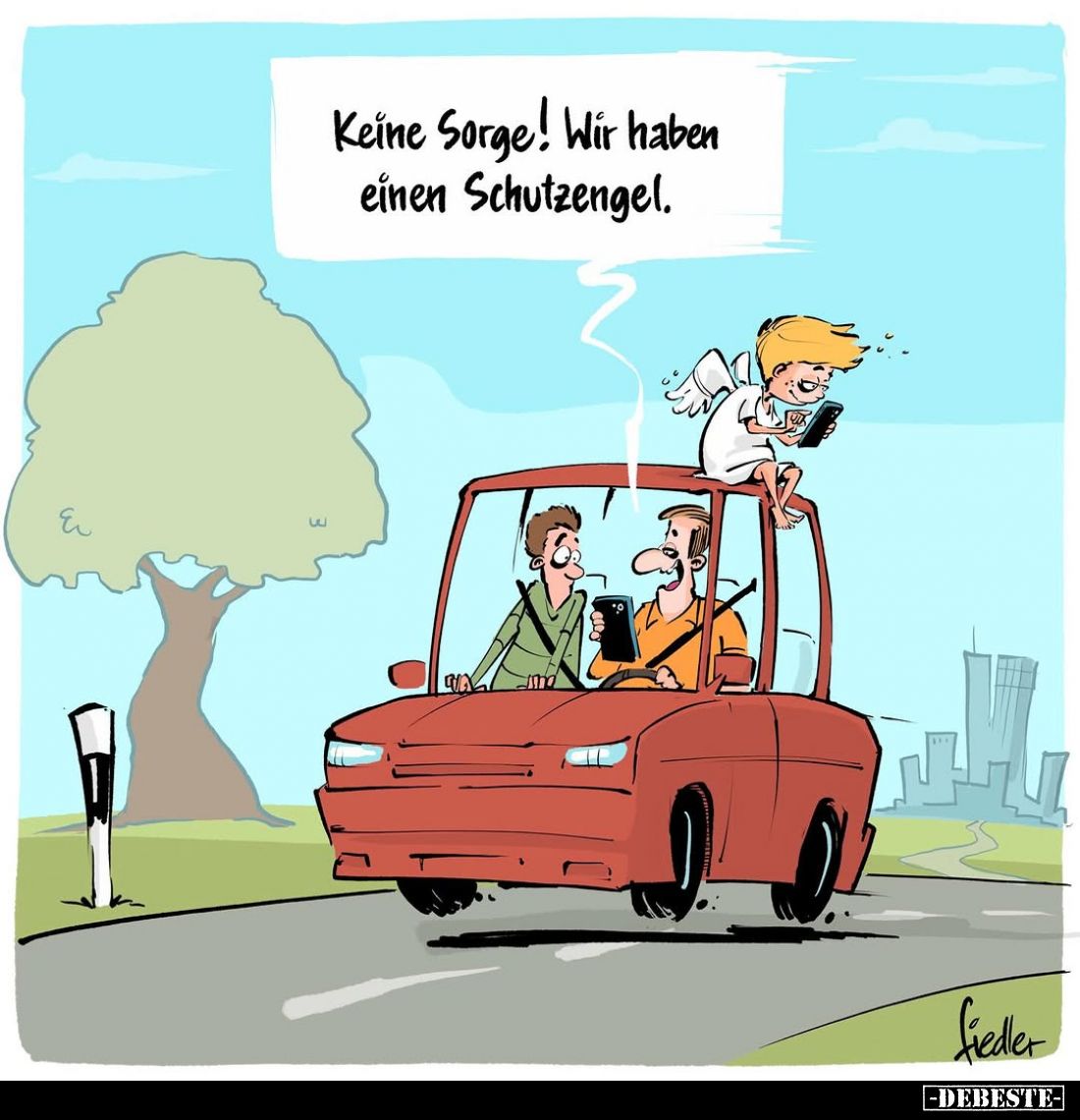 Keine Sorge! Wir haben einen Schutzengel.